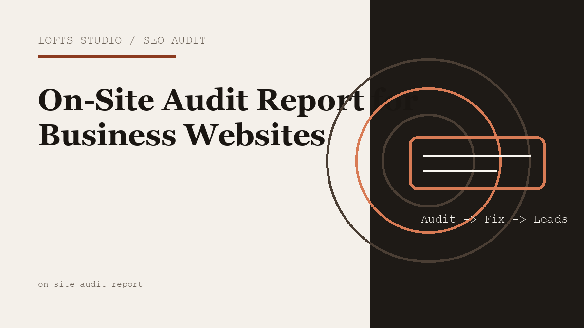 On-Site Audit Report for Business Websites